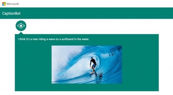 CaptionBot, el bot de Microsoft que describe fotos… con más o menos acierto