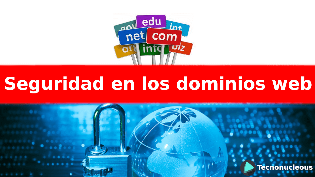 Seguridad en los dominios web