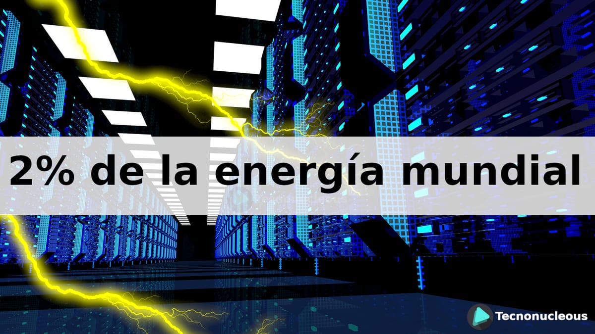 Los centros de datos están utilizando el dos por ciento de la energía mundial