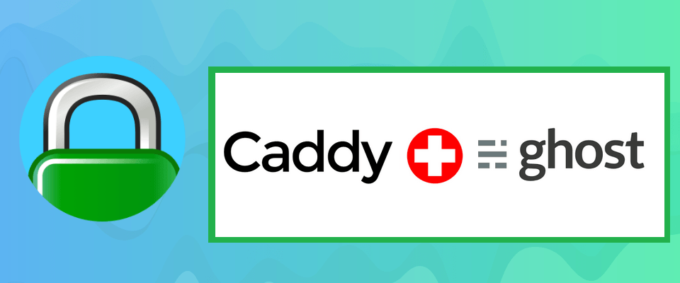 ¿Cómo instalar Ghost (CMS) usando Nodejs y Caddy?
