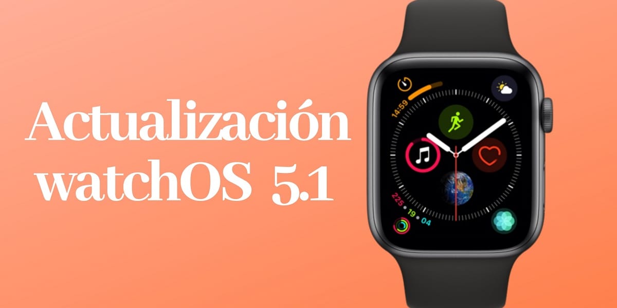 Apple retira la actualización de WatchOS 5.1 después de haber bloqueado dispositivos