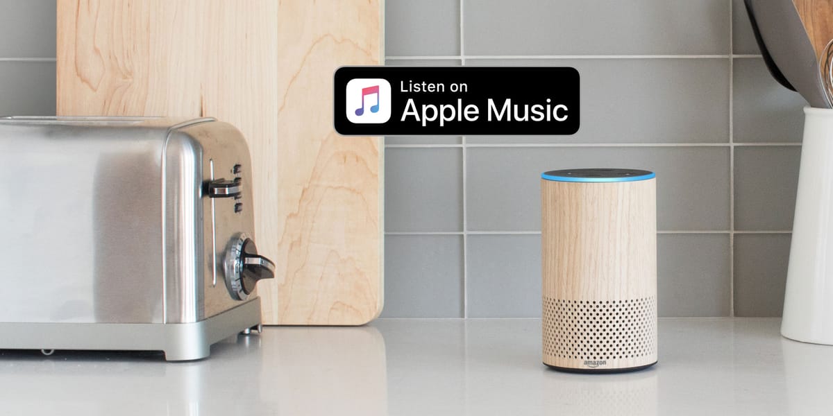 Los dispositivos Alexa no Amazon ahora pueden usar Apple Music