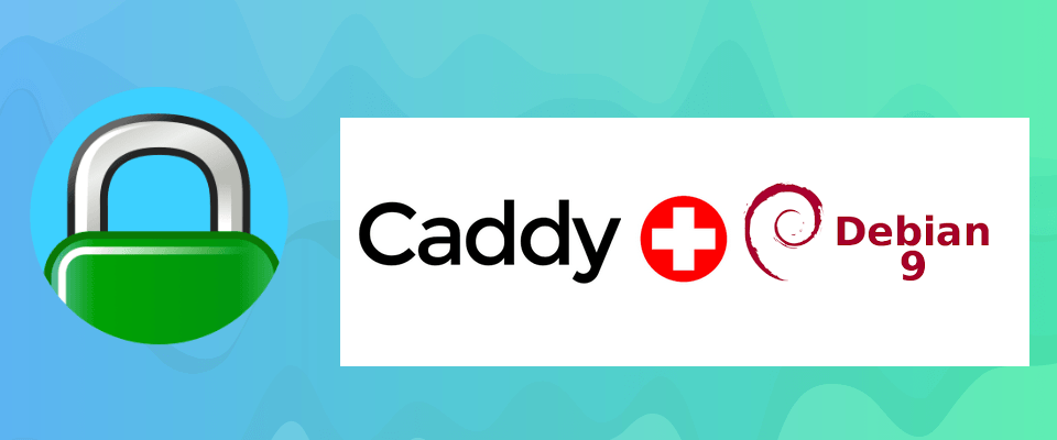¿Cómo instalar Caddy Server en Debian 9?