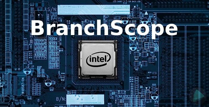 Académicos descubren un nuevo ataque para la CPU de canal lateral denominado BranchScope