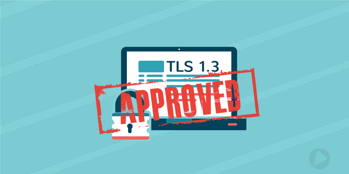 TLS 1.3 es aprobado como estándar oficialmente