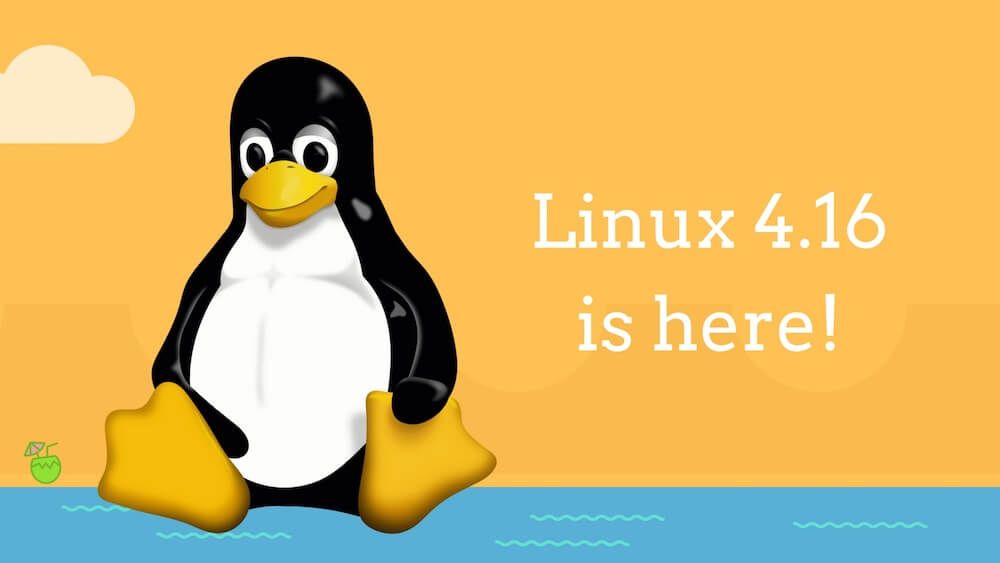 Llega Linux 4.16, trayendo más soluciones para Spectre y Meltdown