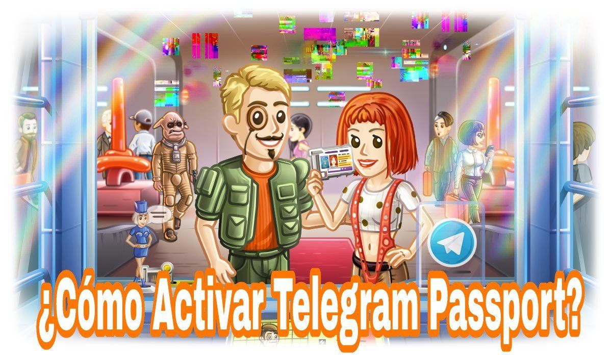 ¿Cómo activar Telegram Passport?