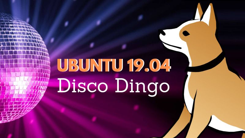 Ubuntu 19.04 "Disco Dingo" llegará el 19 de abril del 2019