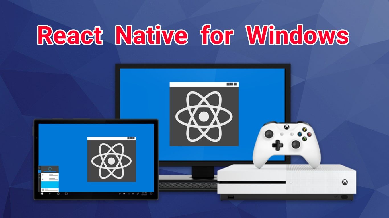 Microsoft anuncia React Native for Windows: Mejor rendimiento y fluidez