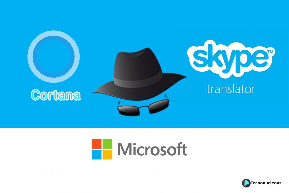 Microsoft admitió haber escuchado las conversaciones de los usuarios - Cortana y Skype Translator