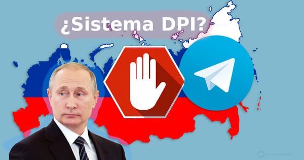 Rusia usará sistemas DPI para intentar bloquear Telegram