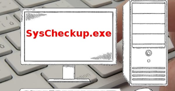 ¿Qué es syscheckup.exe y cómo eliminarlo?