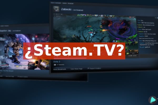 SteamTV: ¿Será este el rival de Twitch?