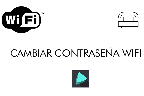 Cómo cambiar la contraseña de tu router WiFi