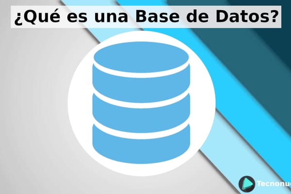 ¿Qué es una Base de Datos? Fases de desarrollo
