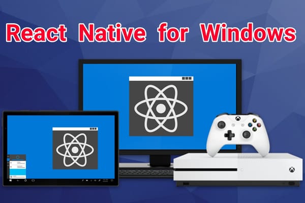 Microsoft anuncia React Native for Windows: Mejor rendimiento y fluidez