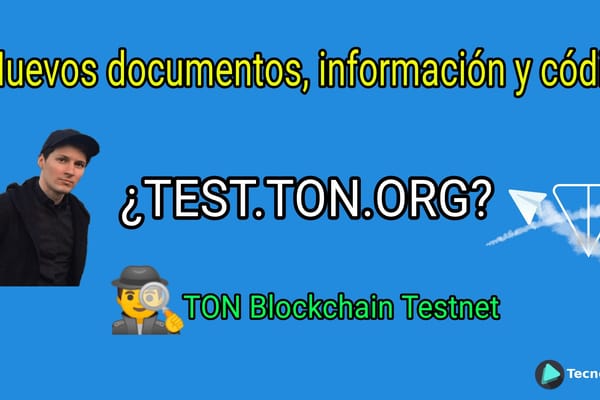 Nuevos documentos, información y código de Telegram Open Network