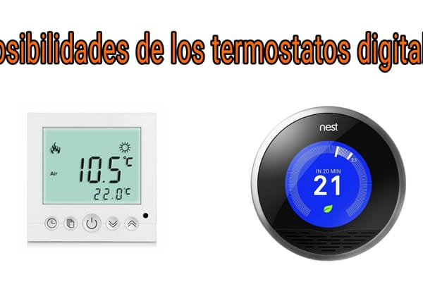 Las posibilidades de los termostatos digitales